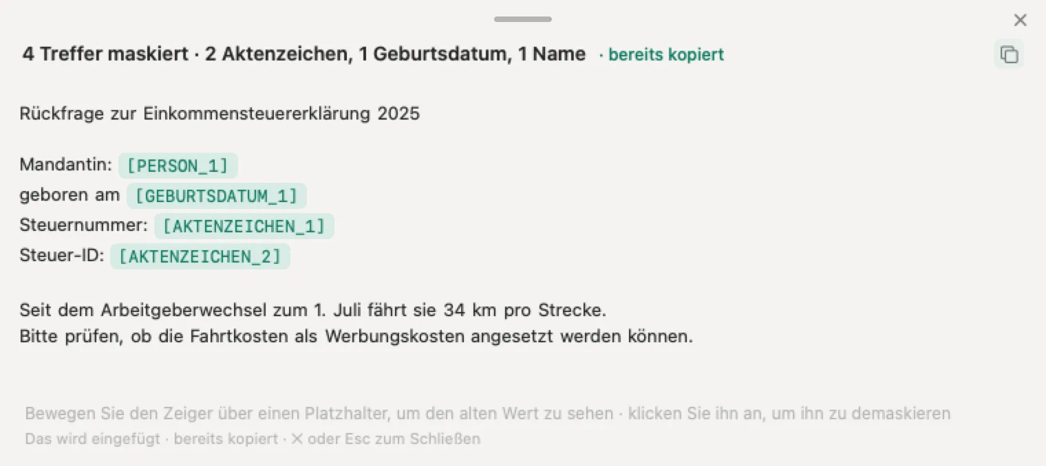 ChatGPT in der Steuerberatung mit Nonimo: die Rückfrage an eine Mandantin, Name, Geburtsdatum, Steuernummer und Steuer-ID durch Platzhalter ersetzt, die Frage zu den Fahrtkosten lesbar